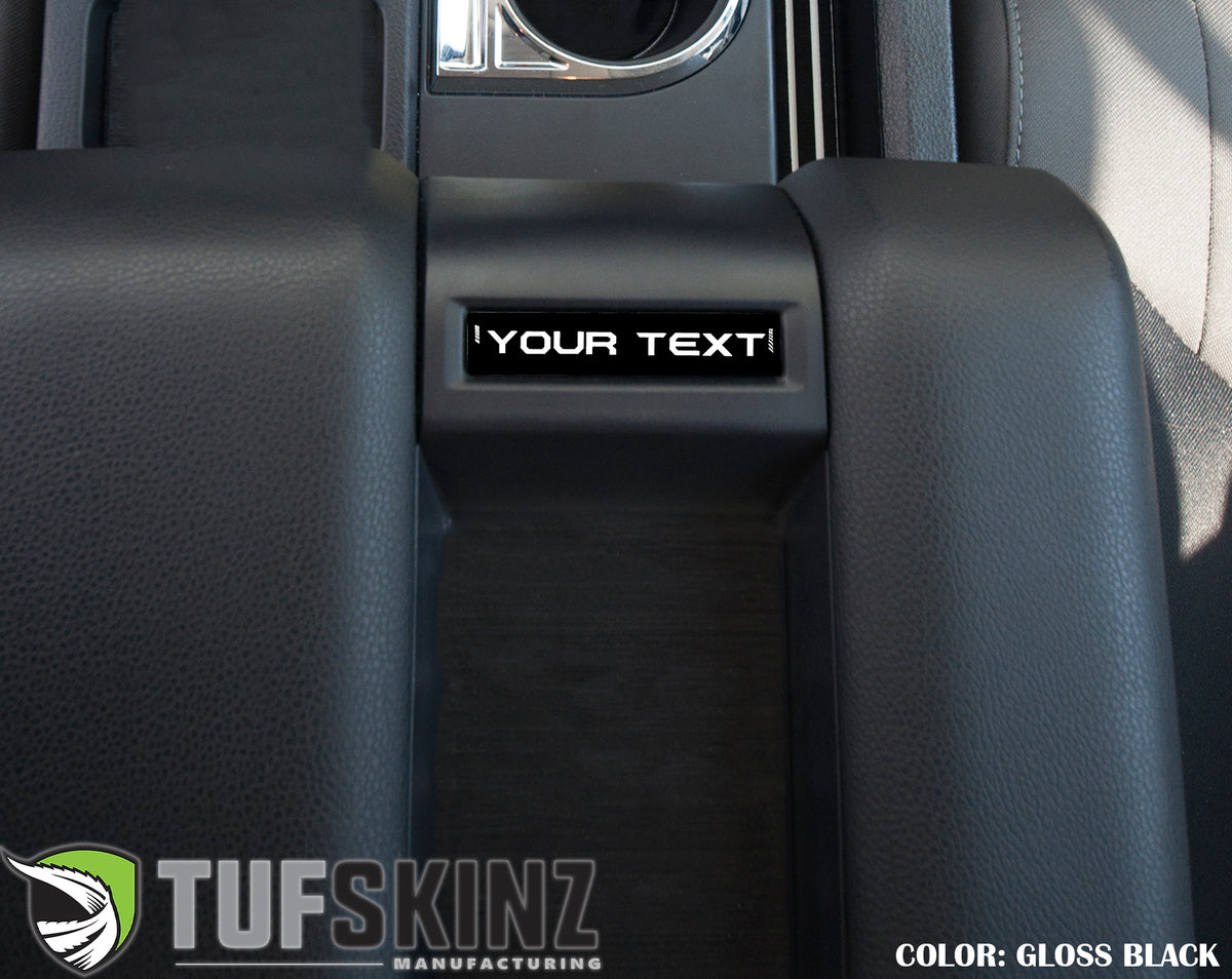 Center Console Badge/Custom Text Accent Trim Fits 2014-2021 Toyota Tundra Gloss Black