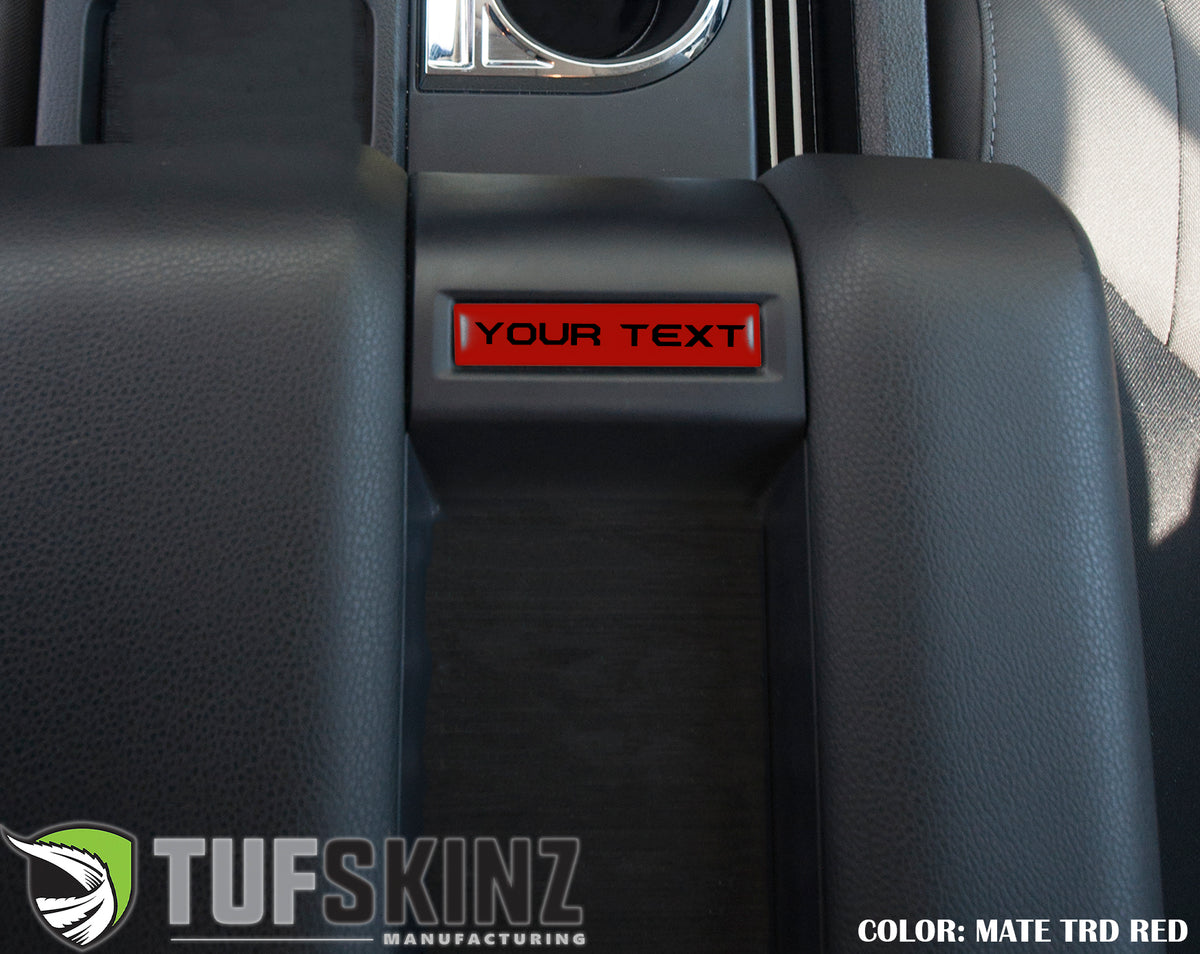 Center Console Badge/Custom Text Accent Trim Fits 2014-2021 Toyota Tundra *OE Color - Matte TRD Red