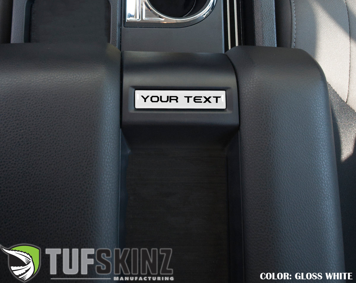 Center Console Badge/Custom Text Accent Trim Fits 2014-2021 Toyota Tundra Gloss White